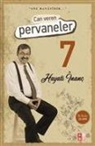 Hayati Inanc - Can Veren Pervaneler 7