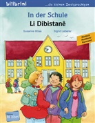 Susanne Böse, Sigrid Leberer - In der Schule, Deutsch-Kurdisch/Kurmancî. Li Dibistane