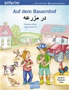 Susanne Böse, Irene Brischnik, Irene Brischnik - Auf dem Bauernhof, Deutsch-Persisch/Farsi