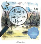 Inke Hummel, Franziska Karagür - Der Mönkel und der Trillfox im Moor
