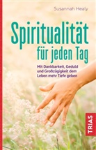 Susanna Healy, Susannah Healy - Spiritualität für jeden Tag