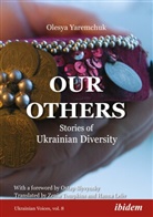 Hanna Leliv, Zenia Tompkins, Olesya Yaremchuk - Our Others