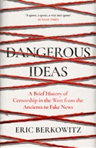 Eric Berkowitz, Berkowitz Eric - Dangerous Ideas