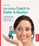 Heike Höfler - Der kleine Coach für Kiefer & Nacken