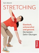 Kari Albrecht, Karin Albrecht, Stephan Meyer - Stretching