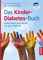 Bél Bartus, Béla Bartus, Martin Holder - Das Kinder-Diabetes-Buch