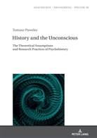 Tomasz Pawelec, Anna Wolff-Poweska - History and the Unconscious
