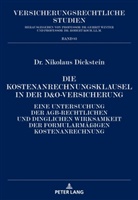 Nikolaus Dickstein, Robert Koch - Die Kostenanrechnungsklausel in der D&O-Versicherung