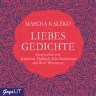 Mascha Kaléko, Julia Nachtmann, Katharina Thalbach, Rosa Thormeyer - Liebesgedichte, 1 Audio-CD (Audio book)
