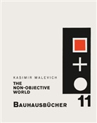 Kasimir Malevich - The Non-objective World