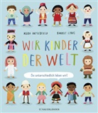 Moira Butterfield, Harriet Lynas - Wir Kinder der Welt