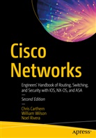 Chri Carthern, Chris Carthern, Noel Rivera, Willia Wilson, William Wilson - Cisco Networks - 2nd Edition