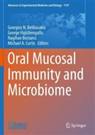 Georgios N. Belibasakis, Nagihan Bostanci, Nagihan Bostanci et al, Michael A. Curtis, Georg Hajishengallis, George Hajishengallis - Oral Mucosal Immunity and Microbiome