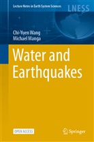 Michael Manga, Chi-Yue Wang, Chi-yuen Wang - Water and Earthquakes