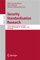 Maryam Mehrnezhad, Thyla van der Merwe, Chri Mitchell, Chris Mitchell, Thyla van der Merwe - Security Standardisation Research