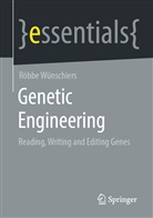 Röbbe Wünschiers - Genetic Engineering