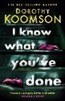 Dorothy Koomson, Koomson Dorothy - I Know What You've Done