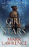 Mark Lawrence - The Girl and the Stars