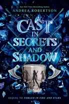 Andrea Robertson - Cast in Secrets and Shadow