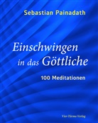 Sebastian Painadath, Sebastian (Dr.) Painadath - Einschwingen in das Göttliche