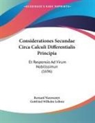 Bernard Nieuwentyt, Gottfried Wilhelm Leibniz - Considerationes Secundae Circa Calculi Differentialis Principia