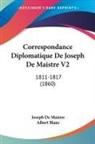 Albert Blanc, Joseph de Maistre - Correspondance Diplomatique De Joseph De Maistre V2