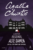 Agatha Christie - Lauter reizende alte Damen