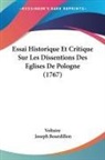 Joseph Bourdillon, Voltaire - Essai Historique Et Critique Sur Les Dissentions Des Eglises De Pologne (1767)
