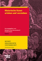 Barbar Lutz-Sterzenbach, Barbara Lutz-Sterzenbach, SCHULZ, Schulz, Frank Schulz - Historische Kunst erleben und verstehen