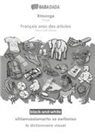 Babadada Gmbh - BABADADA black-and-white, Xitsonga - Français avec des articles, xihlamuselamarito xa swifaniso - le dictionnaire visuel