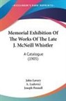 John Lavery, A. Ludovici, Joseph Pennell - Memorial Exhibition Of The Works Of The Late J. McNeill Whistler