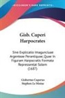 Gisbertus Cuperus, Stephen Le Moine - Gisb. Cuperi Harpocrates