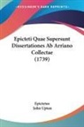 Epictetus, John Upton - Epicteti Quae Supersunt Dissertationes Ab Arriano Collectae (1739)