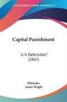 Philander, James Wright - Capital Punishment