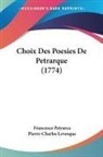 Francesco Petrarca - Choix Des Poesies De Petrarque (1774)