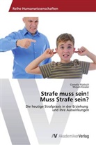 Mirjam Kessler, Corneli R&uuml;dis&uuml;li, Cornelia R&uuml;dis&uuml;li - Strafe muss sein!  Muss Strafe sein?