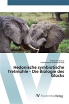 Parameswara Achutha Kurup, Ravikuma Kurup, Ravikumar Kurup - Hedonische symbiotische Tretmühle - Die Biologie des Glücks