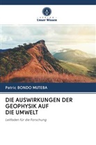 Patric BONDO MUTEBA - DIE AUSWIRKUNGEN DER GEOPHYSIK AUF DIE UMWELT