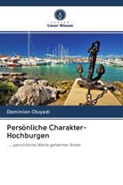 Dominion Oluyadi - Persönliche Charakter-Hochburgen
