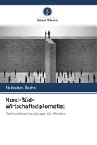 Abdeslam Badre - Nord-Süd-Wirtschaftsdiplomatie: