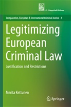 Merita Kettunen - Legitimizing European Criminal Law