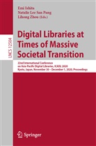 Emi Ishita, Natali Lee San Pang, Natalie Lee San Pang, Natalie Lee San Pang, Lihong Zhou - Digital Libraries at Times of Massive Societal Transition