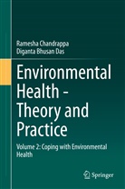 Ramesh Chandrappa, Ramesha Chandrappa, Diganta Bhusan Das - Environmental Health - Theory and Practice