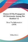 William Brown - History Of The Propagation Of Christianity Among The Heathen V2