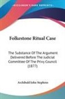 Archibald John Stephens - Folkestone Ritual Case