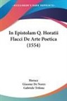 Giasone De Nores, Horace, Gabriele Trifone - In Epistolam Q. Horatii Flacci De Arte Poetica (1554)