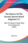 John Davis - The History Of The Second, Queen's Royal Regiment V2