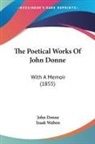 John Donne - The Poetical Works Of John Donne