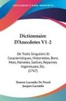 Jacques Lacombe, Honore Lacombe De Prezel - Dictionnaire D'Anecdotes V1-2