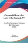 Horace - Oeuvres D'Horace En Latin Et En Francois V9